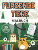 Furzende Tiere Malbuch fÃ¼r Kinder: Ein Lustiges Malbuch fÃ¼r Kinder, Jungen, MÃ¤dchen & Erwachsene. Tolle Idee fÃ¼r ein Geburtstagsgeschenk.