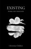 Existing: Poems and Thoughts