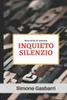 Inquieto silenzio