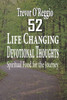 52 Life Changing Devotional Thoughts: Spiritual Food for the Journey