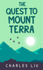 The Quest to Mount Terra