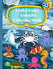 Underwater animals coloring book: Easy Animal Designs for coloring - Drinking animals coloring book