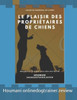 Le plaisir des propriétaires de chiens