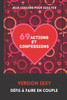Jeux Coquins pour Adultes. 69 Actions et Confessions. Version Sexy. DÃ©fis Ã  faire en Couple.: Jeux hot pour Adultes IdÃ©e Cadeau Originale Saint-Valent