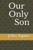 Our Only Son