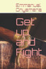 Get up and Fight