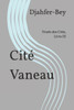 CitÃ© Vaneau: Triade des CitÃ©s, Livre III