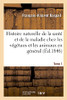 Histoire Naturelle De La Santã© Et De La Maladie Chez Les Vã©Gã©Taux Et Chez Les Animaux En Gã©Nã©Ral: Et En Particulier Chez L'Homme. Tome 1 (Sciences) (French Edition)