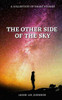 The Other Side Of The Sky: A Collection of Short Stories