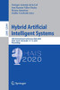 Hybrid Artificial Intelligent Systems: 15Th International Conference, Hais 2020, Gijã³N, Spain, November 11-13, 2020, Proceedings (Lecture Notes In Computer Science, 12344)