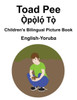 English-Yoruba Toad Pee/Ọ̀pọ̀lọ́ Tọ̀ Children's Bilingual Picture Book