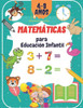 Matemáticas para Educación Infantil: Libro de matemáticas preescolar para niños pequeños de 4 a 8 años: trazar números, aprender las primeras operacio