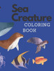 Sea Creature coloring book: Sea Animals coloring book