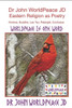 Dr John WorldPeace JD Eastern Religion as Poetry: Krishna, Buddha, Lao Tsu, Patanjali, Confucius