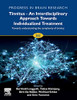 Tinnitus - An Interdisciplinary Approach Towards Individualized Treatment: Towards Understanding The Complexity Of Tinnitus (Volume 262) (Progress In Brain Research, Volume 262)