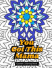 You Got This Mama Quotes Coloring Book: Mom Life Motivational Book For Stress Relief