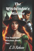 The Witchfinder's Mistake: The Souleater Witches Book Two: The Souleater Witches Book Two