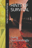 Hints of Survival: Living Outstandingly