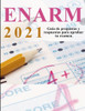 Enarm 2021: banco de preguntas y respuestas: Aprueba tu examen de residencias médicas
