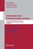Information And Communications Security: 22Nd International Conference, Icics 2020, Copenhagen, Denmark, August 24Â26, 2020, Proceedings (Lecture Notes In Computer Science, 12282)