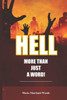 Hell More Than Just a Word