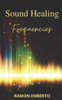 Sound Healing Frequencies