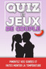 Quiz et Jeux de Couple: Le livre de Jeux Coquins pour Adultes Action ou Vérité érotique et questions hot Le cadeau de Saint-Valentin sexy, ann