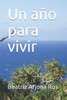 Un año para vivir