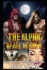 The Alpha of all Alpha's