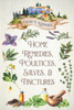 Home Remedies, Poultices, Salves, and Tinctures