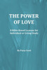 The Power of Love: 8 Bible-Based Lessons for Individual or Group Study