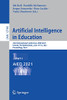 Artificial Intelligence In Education: 22Nd International Conference, Aied 2021, Utrecht, The Netherlands, June 14Â18, 2021, Proceedings, Part I (Lecture Notes In Computer Science, 12748)