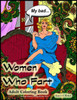 Women Who Fart Adult Coloring Book: A Relaxation Coloring Book For Adults
