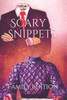 Scary Snippets: Family Edition
