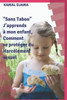 Sans Tabou. J'apprends Ã  mon enfant, Comment se protÃ©ger du harcÃ¨lement sexuel