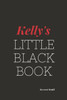 Kelly's Little Black Book.: Kelly's Little Black Book.