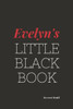 Evelyn's Little Black Book.: Evelyn's Little Black Book.