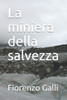 La miniera della salvezza