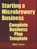Starting A Microbrewery Business: Complete Business Plan Template