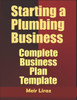 Starting a Plumbing Business: Complete Business Plan Template