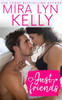 Just Friends: A Friends To Lovers Romance