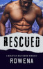 Rescued: A Mountain Man BWWM Romance