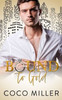Bound To Gold: Drunken Marriage Romance