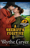 A Sheriff's Fugitive Bride