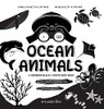 I See Ocean Animals: Bilingual (English / Filipino) (Ingles / Filipino) A Newborn Black & White Baby Book (High-Contrast Design & Patterns) (Whale, ... And More!) (Engage Early Readers: Children' - 9781774763193
