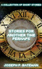 Stories for Another Time Perhaps: Sci-Fi Short Story Collection
