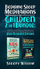 Bedtime Sleep Meditations For Children 2 In 1 Bundle: Guided Night Time Short Stories With Positive Affirmations To Help Kids & Toddlers Fall Into Deep Sleep At Night, Relax, And Have Beautiful Dreams - 9781953142177