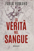 La veritÃ  nel sangue: Le avventure di Noel #1