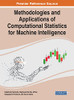 Methodologies And Applications Of Computational Statistics For Machine Intelligence - 9781799877011