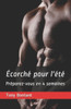 Ã‰corchÃ© pour l'Ã©tÃ©: PrÃ©parez-vous en 4 semaines